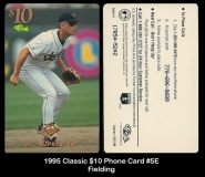 1995 Classic $10 Phone Card #5E Fielding