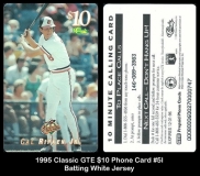 1995 Classic GTE $10 Phone Card #5I Batting White Jersey