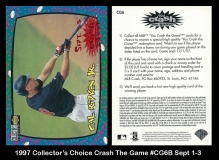 1997 Collectors Choice Crash The Game #CG6B Sept 1-3