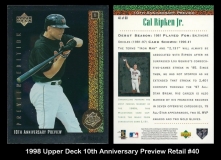 1998 Upper Deck 10th Anniversary Preview Retail #40