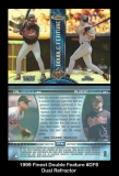 1999 Finest Double Feature #DF6 Dual Refractor
