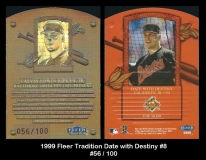 1999 Fleer Tradition Date with Destiny #8