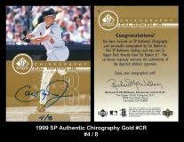 1999 SP Authentic Chirography Gold #CR