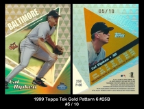 1999 Topps Tek Gold Pattern 6 #25B