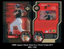 1999 Upper Deck View to a Thrill Triple #V7
