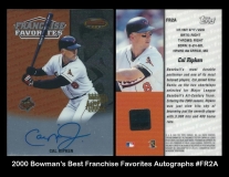 2000 Bowmans Best Franchice Favorties Autographs #FR2A Ripken