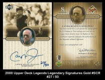 2000 Upper Deck Legends Legendary Signatures Gold #SCR