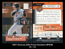 2001 Donruss Elite Prime Numbers #PN4B