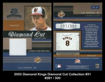 2003 Diamond Kings Diamond Cut Collection #31