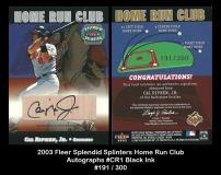 2003 Fleer Splendid Splinters Home Run Club Autographs #CR1 Black Ink