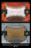 2003 Sweet Spot Signatures Red Ink #CR