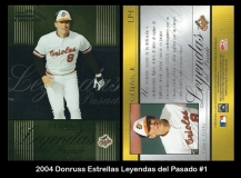 2004 Donruss Estrellas Leyendas del Pasado #1