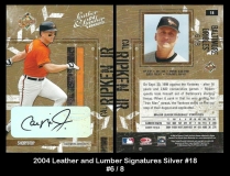 2004 Leather and Lumber Signatures Silver #18