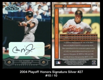 2004 Playoff Honors Signature Silver #27