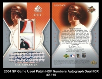 2004 SP Game Used Patch HOF Numbers Autograph Dual #CR