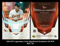 2004 SP Legendary Cuts Signficant Swatches 25 #CR