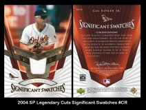 2004 SP Legendary Cuts Signficant Swatches #CR
