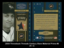 2004 Throwback Threads Century Stars Material Prime #9