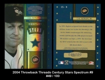 2004 Throwback Threads Century Stars Spectrum #9