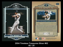 2004 Timeless Treasures Silver #52
