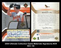 2004-Ultimate-Collection-Game-Materials-Signatures-CR