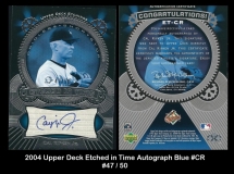 2004 Upper Deck Etched in Time Autograph Blue #CR