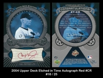 2004 Upper Deck Etched in Time Autograph Red #CR