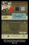2005 Absolute Memorabilia Marks of Fame Autograph Swatch Triple #53