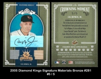 2005 Diamond Kings Signature Materials Bronze #281