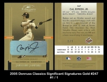 2005 Donruss Classics Significant Signatures Gold #247
