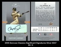 2005 Donruss Classics Singificant Signatures Silver #247