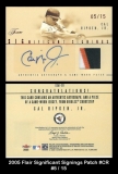 2005 Flair Significant Signings Patch #CR