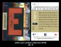 2005 Leaf Limited Lettermen #CRE