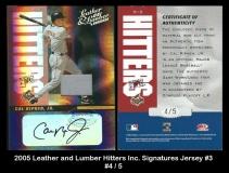 2005 Leather and Lumber Hitters Inc Signatures Jersey #3