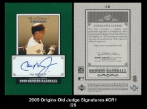 2005 Origins Old Judge Signatures #CR1