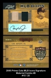 2005 Prime Cuts MLB Icons Signature Material Combo #9