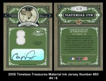 2005 Timeless Treasures Material Ink Jersey Number #50