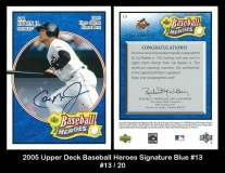 2005 Upper Deck Baseball Heroes Signature Blue #13