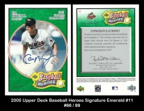 2005 Upper Deck Baseball Heroes Signature Emerald #11