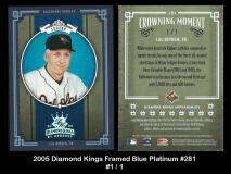 2005 Diamond Kings Framed Blue Platinum #281
