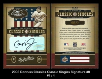 2005 Donruss Classics Classic Singles Signature #8