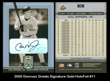 2005 Donruss Greats Signature Gold HoloFoil #11