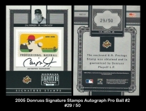 2005 Donruss Signature Stamps Autograph Pro Ball #2