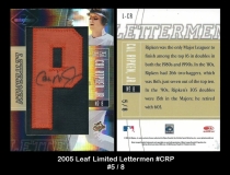 2005 Leaf Limited Lettermen #CRP