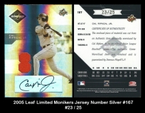 2005 Leaf Limited Monikers Jersey Number Silver #167