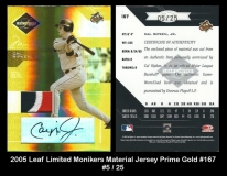 2005 Leaf Limited Monikers Material Jersey Prime Gold #167