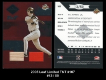 2005 Leaf Limited TNT #167