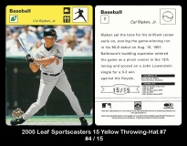 2005 Leaf Sportscasters 15 Yellow Throwing-Hat #7