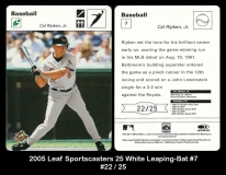 2005 Leaf Sportscasters 25 White Leaping-Bat #7