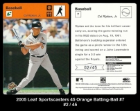 2005 Leaf Sportscasters 45 Orange Batting-Ball #7